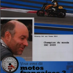VADIMOF n° 7 –  Thierry Sol : champion du monde IRC 2009 sur Voxan VX10